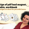 Design your PDF freebie, lead magnet or workbook